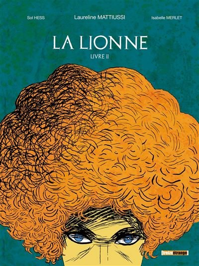 La Lionne - Livre II