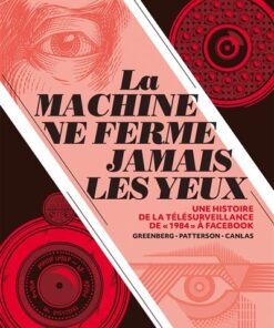 La Machine ne ferme jamais les yeux