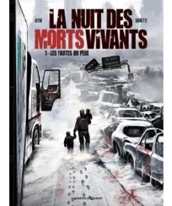 La Nuit des morts-vivants - Tome 01