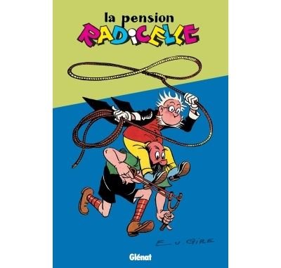 La Pension Radicelle