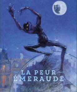 La Peur Émeraude