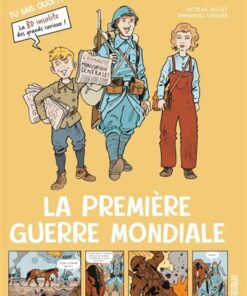 La Première guerre mondiale