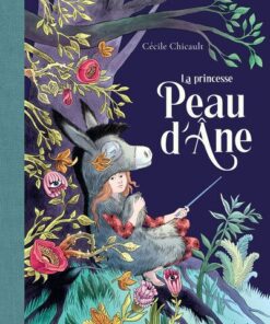 La Princesse Peau d'âne