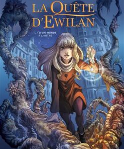 La Quête d'Ewilan - Tome 01