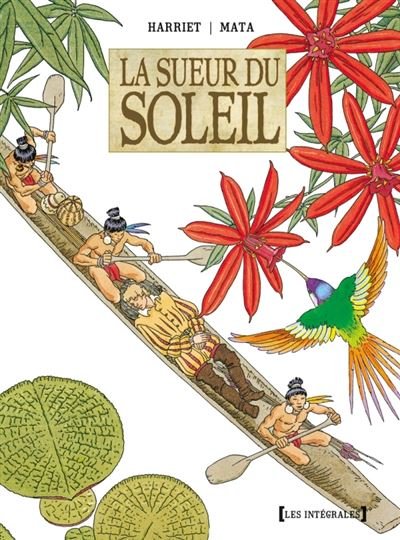 La Sueur du soleil - Integrale