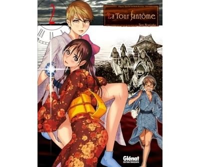 La Tour fantôme - Tome 02