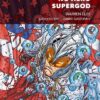 La Trilogie Black Summer - No Hero - Supergod (édition 2022)