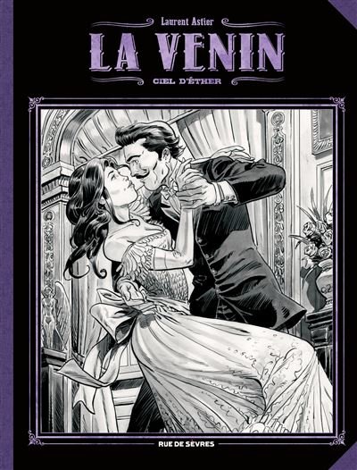 La Venin T4 : Ciel d'éther (grand format - noir et blanc)