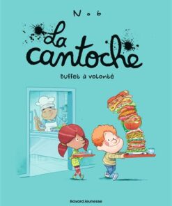 La cantoche, Tome 07