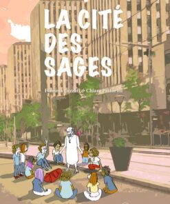 La cité des sages