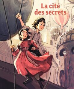 La cité des secrets, Tome 01