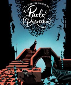 La dernière comédie de Paolo Pinocchio
