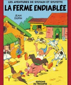 La ferme endiablée