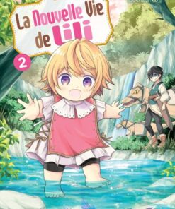 La nouvelle vie de Lili T02