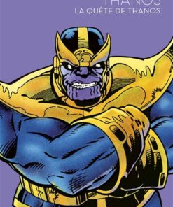 La quête de Thanos - Marvel - Les grandes sagas