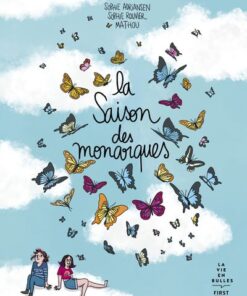 La saison des monarques