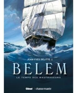 Le Belem - Tome 01