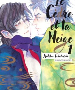 Le Cèdre et la Neige - Tome 1
