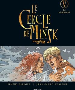 Le Cercle de Minsk - Tome 05