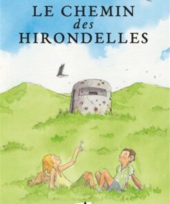 Le Chemin des hirondelles