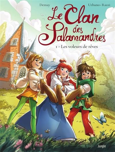 Le Clan des Salamandres - Tome 1