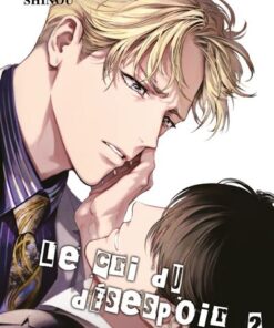 Le Cri du désespoir - Tome 2