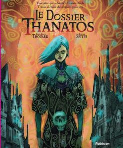 Le Dossier Thanatos