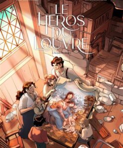 Le Héros du Louvre - Tome 02