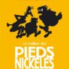 Le Meilleur des Pieds Nickelés - Tome 03