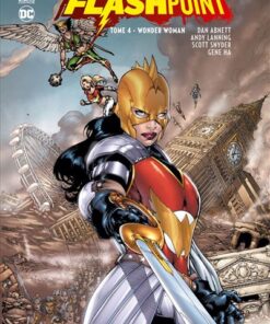 Le Monde de Flashpoint tome 4 : Wonder Woman