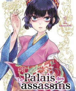 Le Palais des assassins T01