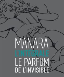 Le Parfum de l'invisible - L'intégrale noir et blanc NE