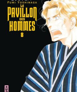 Le Pavillon des hommes - Tome 8