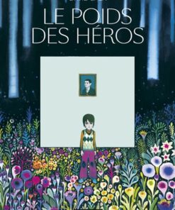 Le Poids des héros