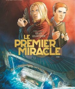 Le Premier miracle - Tome 01
