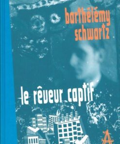 Le Rêveur captif