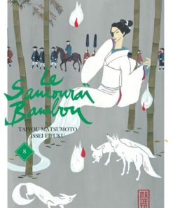 Le Samouraï Bambou - Tome 8
