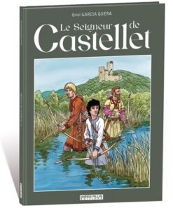 Le Seigneur de Castellet