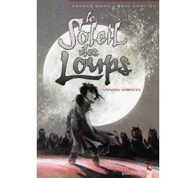 Le Soleil des loups - Tome 03