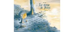 Le Songe de Siwel