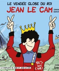 Le Vendée Globe du Roi Jean Le Cam
