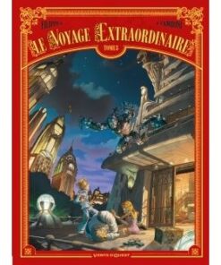 Le Voyage extraordinaire - Tome 03