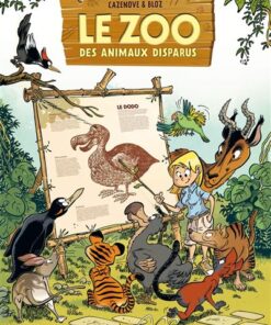 Le Zoo des animaux disparus - tome 01 - top humour