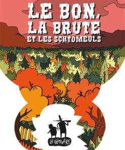 Le bon, la brute et les schtömeuls
