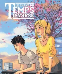 Le chant du temps inversé