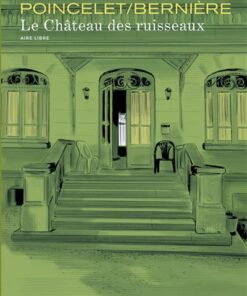 Le château des Ruisseaux