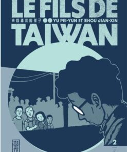 Le fils de Taïwan  - Tome 2