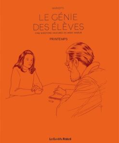 Le génie des élèves - Cinq questions majeures en mode mineur