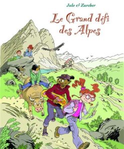 Le grand défi des Alpes