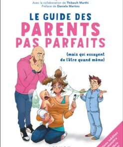 Le guide des parents pas parfaits